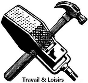 TRAVAIL & LOISIRS
